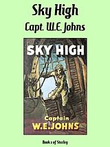 eBook (epub) Sky High de Captain W.E. Johns