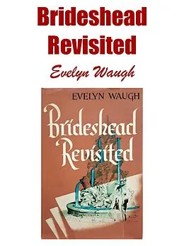 E-Book (epub) Brideshead Revisited von Evelyn Waugh