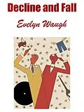 E-Book (epub) Decline and Fall von Evelyn Waugh