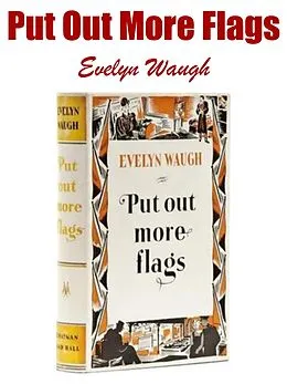 E-Book (epub) Put Out More Flags von Evelyn Waugh
