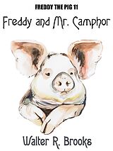 eBook (epub) Freddy and Mr. Camphor de Walter R. Brooks