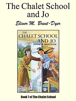 E-Book (epub) The Chalet School and Jo von Elinor M. Brent-Dyer