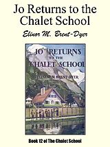 eBook (epub) Jo Returns to the Chalet School de Elinor M. Brent-Dyer