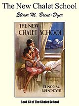 eBook (epub) The New Chalet School de Elinor M. Brent-Dyer