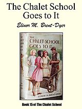 eBook (epub) The Chalet School Goes to It de Elinor M. Brent-Dyer