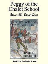 eBook (epub) Peggy of the Chalet School de Elinor M. Brent-Dyer