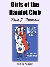 eBook (epub) Girls of the Hamlet Club de Elsie J. Oxenham