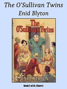 eBook (epub) The O'Sullivan Twins de Enid Blyton