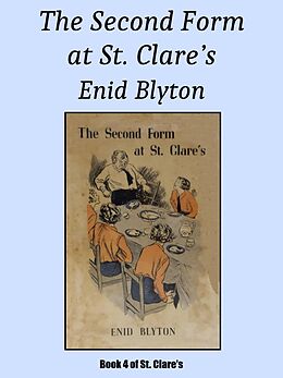 eBook (epub) The Second Form at St. Clare's de Enid Blyton