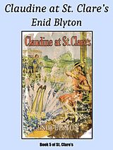 eBook (epub) Claudine at St. Clare's de Enid Blyton