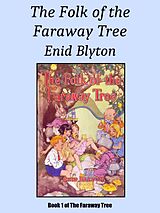 eBook (epub) The Folk of the Faraway Tree de Enid Blyton