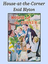 eBook (epub) House-at-the-Corner de Enid Blyton