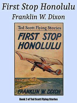 eBook (epub) First Stop Honolulu de Franklin W. Dixon