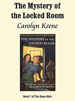 eBook (epub) The Mystery of the Locked Room de Carolyn Keene