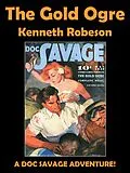 E-Book (epub) The Gold Ogre von Kenneth Robeson