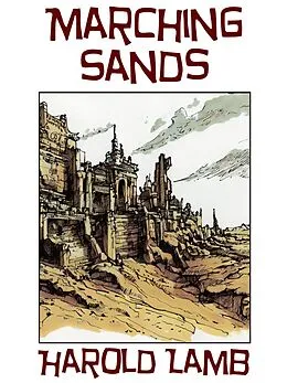 E-Book (epub) Marching Sands von Harold Lamb