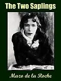 E-Book (epub) The Two Saplings von Mazo de la Roche