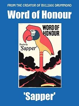 E-Book (epub) Word of Honour von Sapper', H.C. McNeile