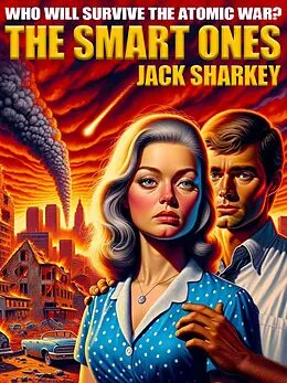 E-Book (epub) The Smart Ones von Jack Sharkey