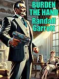 E-Book (epub) Burden the Hand von Randall Garrett