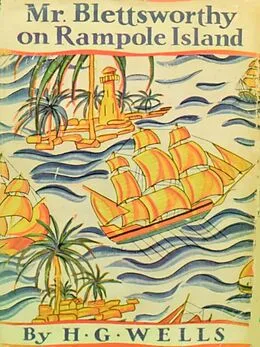 E-Book (epub) Mr. Blettsworthy on Rampole Island von H.G. Wells