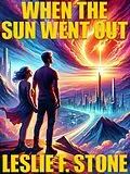 E-Book (epub) When the Sun Went Out von Leslie F. Stone
