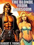 E-Book (epub) The Blonde from Barsoom von Robert F. Young