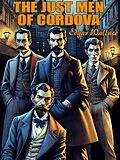 E-Book (epub) The Just Men of Cordova von Edgar Wallace