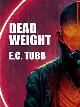 E-Book (epub) Dead Weight von E.C. Tubb
