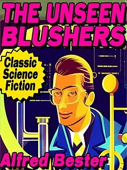 E-Book (epub) The Unseen Blushers von Frederick Whittaker
