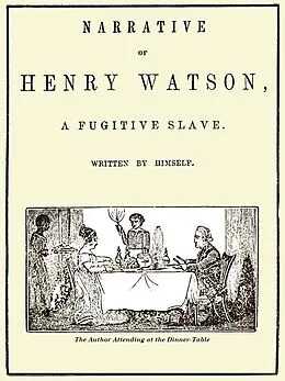 E-Book (epub) Narrative of Henry Watson, a Fugitive Slave von Henry C. Watson