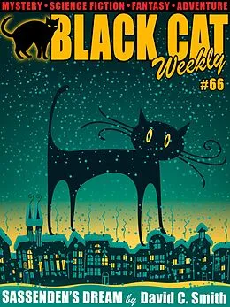 E-Book (epub) Black Cat Weekly #66 von David C. Smith, Katherine Fast, Albert Tucher