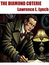 eBook (epub) The Diamond Coterie de Lawrence L. Lynch