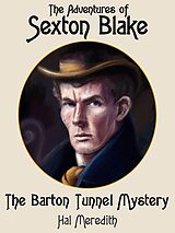 eBook (epub) The Barton Tunnel Mystery de Hal Meredith