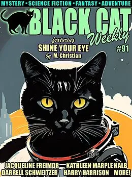 E-Book (epub) Black Cat Weekly #91 von M. Christian, Jacqueline Freimor, Kathleen Marple Kalb