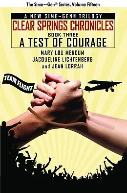 E-Book (epub) A Test of Courage von Mary Lou Mendum, Jacqueline Lichtenberg, Jean Lorrah