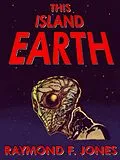 E-Book (epub) This Island Earth von Raymond F. Jones