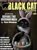 E-Book (epub) Black Cat Weekly #84 von Stacy Woodson, Bev Vincent, Hal Charles