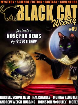 eBook (epub) Black Cat Weekly #89 de Steve Liskow, Andrew Welsh-Huggins, Darrell Schwetizer