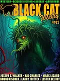 E-Book (epub) Black Cat Weekly #102 von Joseph S. Walker, Marc Lecard, Larry Tritten