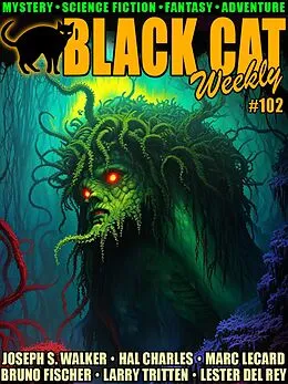 E-Book (epub) Black Cat Weekly #102 von Joseph S. Walker, Marc Lecard, Larry Tritten