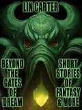 E-Book (epub) Beyond the Gates of Dream von Lin Carter