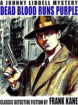 E-Book (epub) Dead Blood Runs Purple von Frank Kane