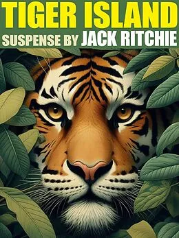 E-Book (epub) Tiger Island von Jack Ritchie