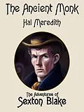 E-Book (epub) The Ancient Monk von Hal Meredith