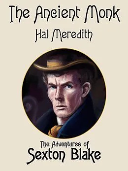 E-Book (epub) The Ancient Monk von Hal Meredith