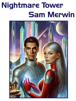 E-Book (epub) Nightmare Tower von Sam Merwin