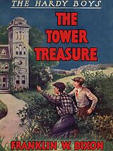 eBook (epub) The Tower Treasure de Franklin W. Dixon