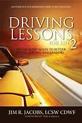 E-Book (epub) Driving Lessons For Life 2 von Jim R Jacobs