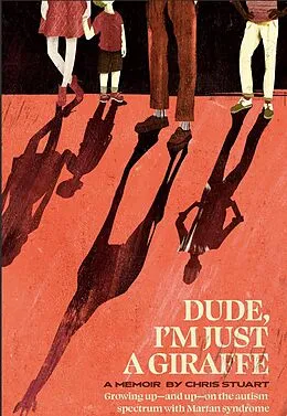 E-Book (epub) Dude, I'm Just A Giraffe von Chris Stuart